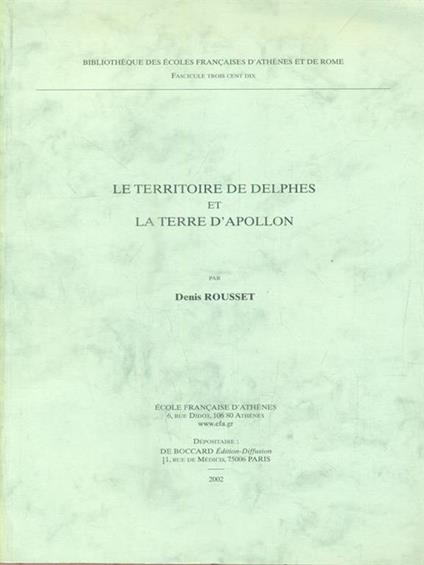 Le territoire de Delphes et la terre d'Apollon - Denis Rousset - copertina
