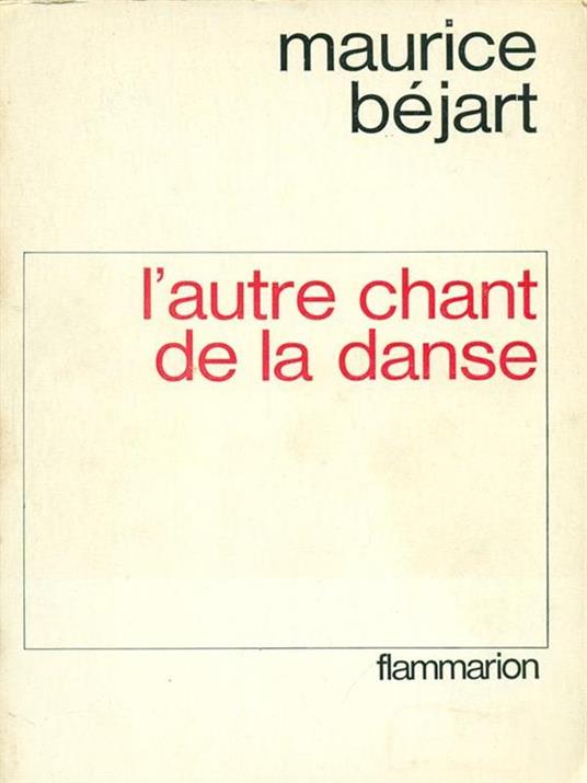 L' autre chant de la danse - Maurice Bejart - copertina