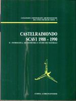 Castelraimondo. Scavi (1988-1990). Tomo I-II