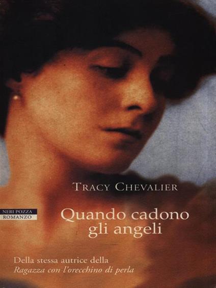 Quando cadono gli angeli - Tracy Chevalier - copertina