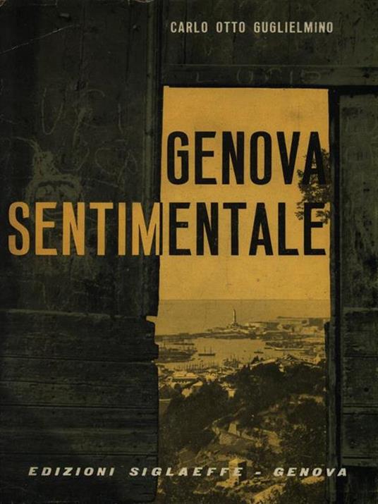 Genova sentimentale - Carlo O. Guglielmino - copertina