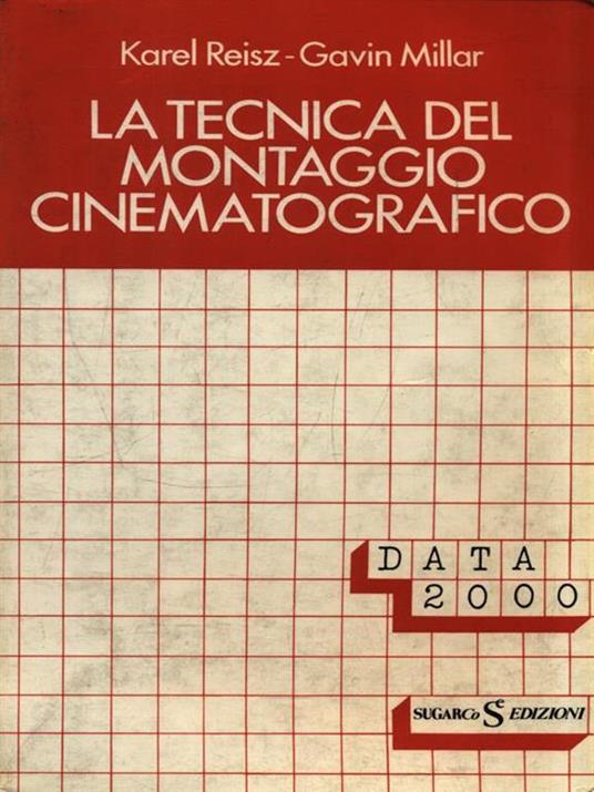 La tecnica del montaggio cinematografico - Karel Reisz - copertina