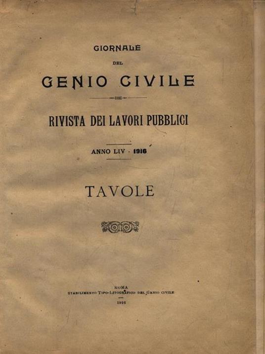 Giornale del Genio Civile. Anno LIV 1916 - Tavole (19) -   - copertina