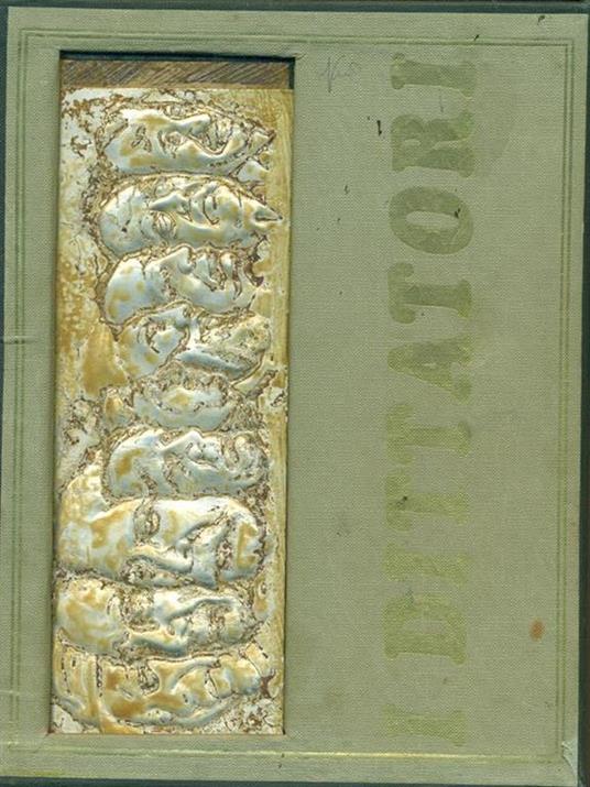 I dittatori 3 vv - Umberto Guglielmotti - copertina