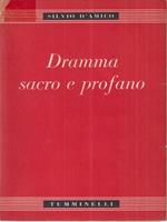 Dramma sacro e profano.