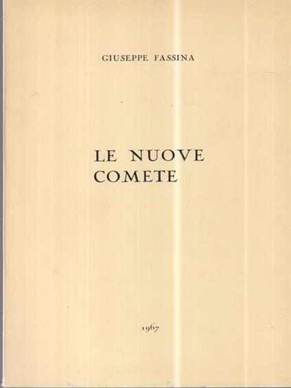 Le nuove comete - Giuseppe Fassina - copertina