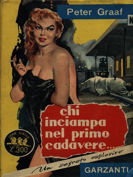 Chi inciampa nel primo cadavere - Peter Graaf - copertina