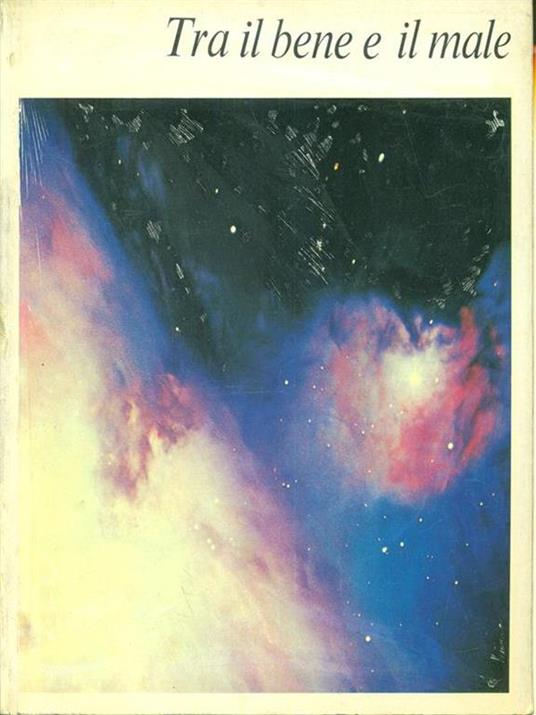 Tra il bene e il male - Alfred A. Hasler - copertina