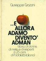 ...e allora Adamo diventò Adman