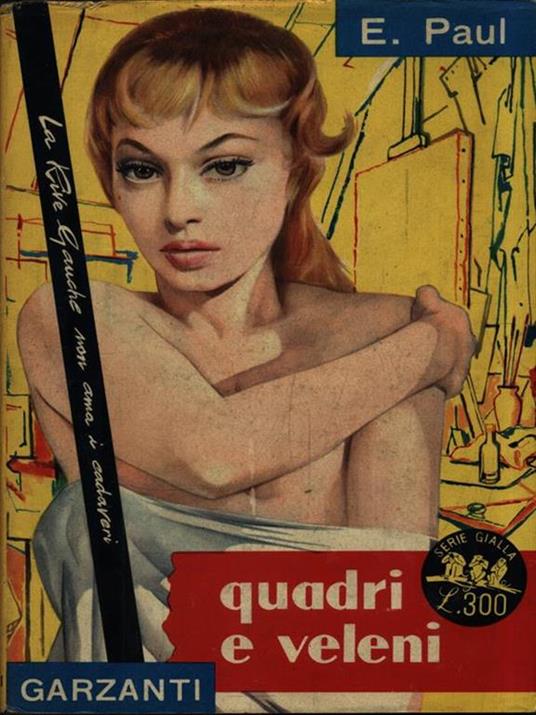 Quadri e veleni - Eberhard Paul - copertina