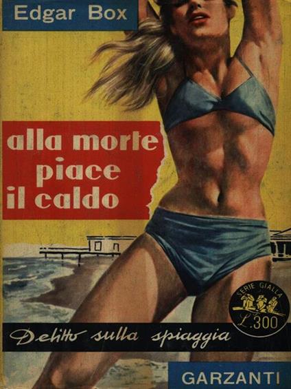 Alla morte piace il caldo - Edgar Box - copertina