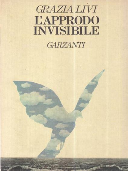 L' approdo invisibile - Grazia Livi - copertina