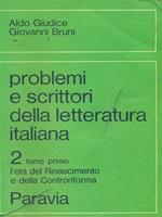 Problemi e scrittori della letteratura italiana 2 tomo primo