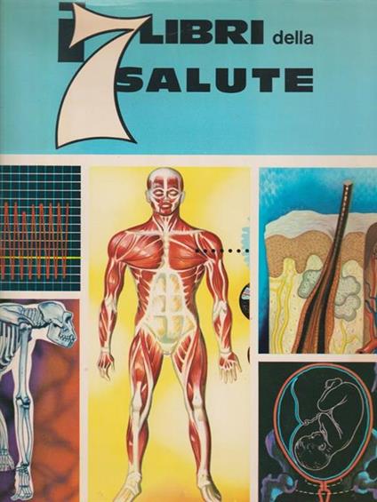 I 7 libri della salute. Opera completa 10 volumi -   - copertina