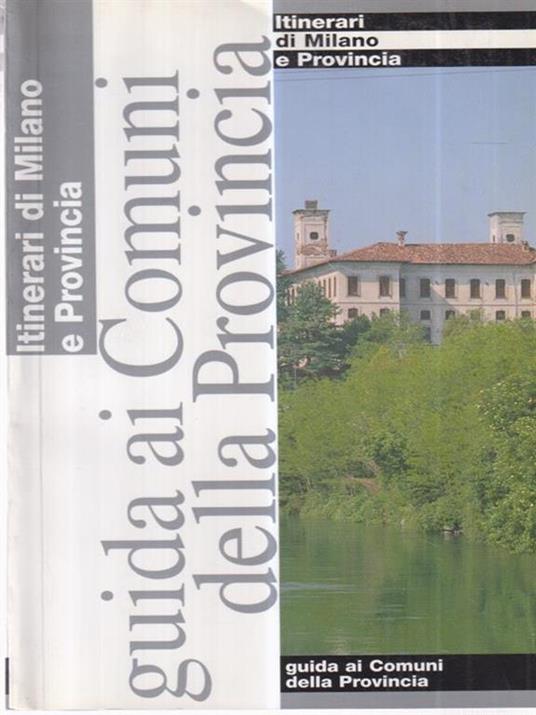 Itinerari di Milano e provincia - Guida ai comuni della provincia - copertina