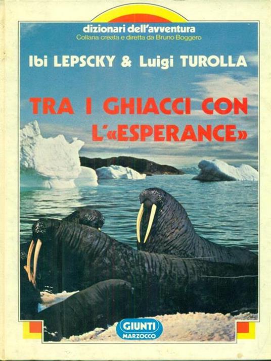 Tra i ghiacci con l'"Esperance" - Ibi Lepscky - copertina