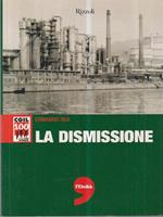 La dismissione