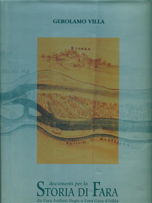 Documenti per la Storia di Fara