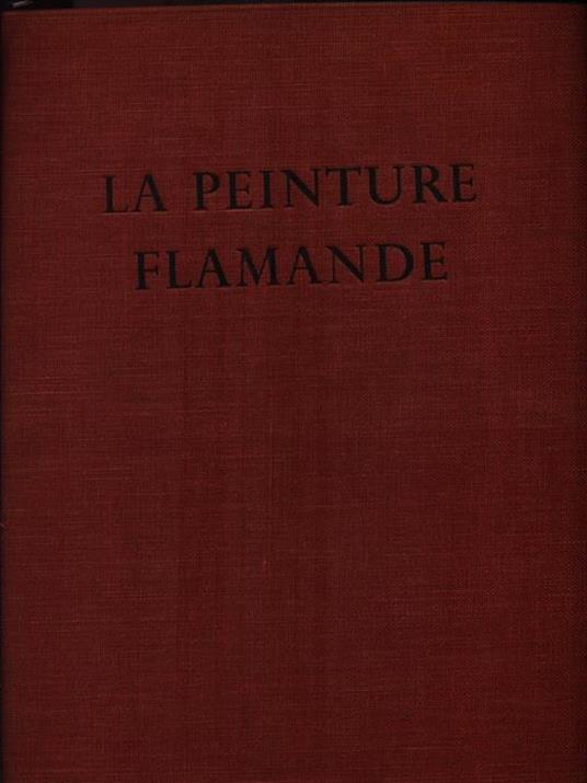 La Peinture Flamande. De Jerome Bosch a Rubens - Jacques Lassaigne - copertina