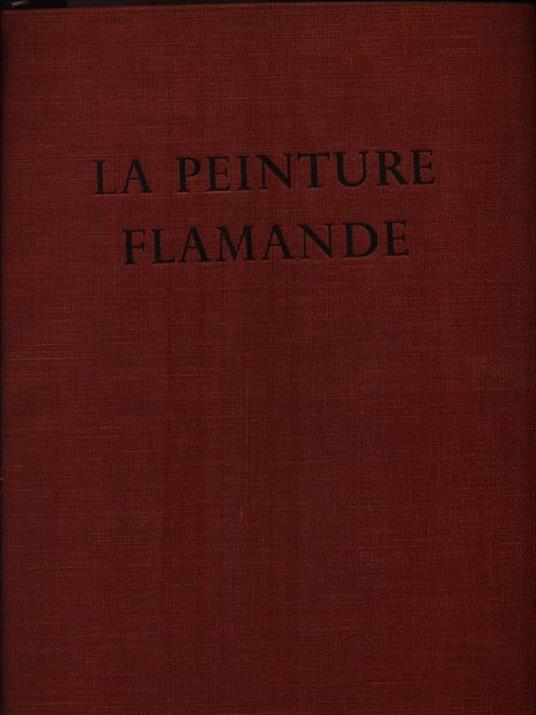 La Peinture Flamande. De Jerome Bosch a Rubens - Jacques Lassaigne - copertina