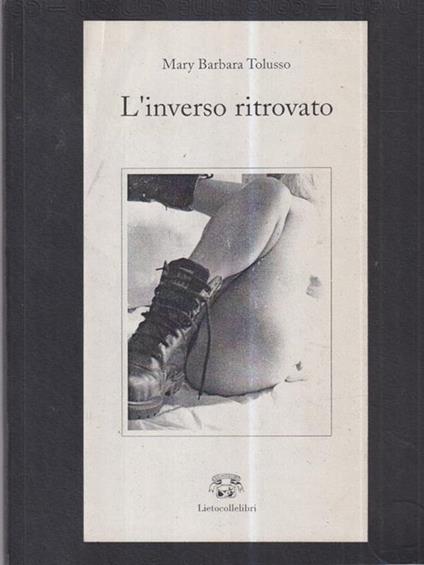 L' inverso ritrovato - Mary Barbara Tolusso - copertina