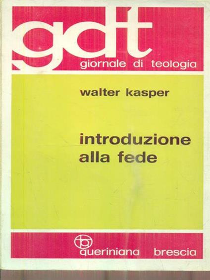 Introduzione alla fede - Walter Kasper - copertina
