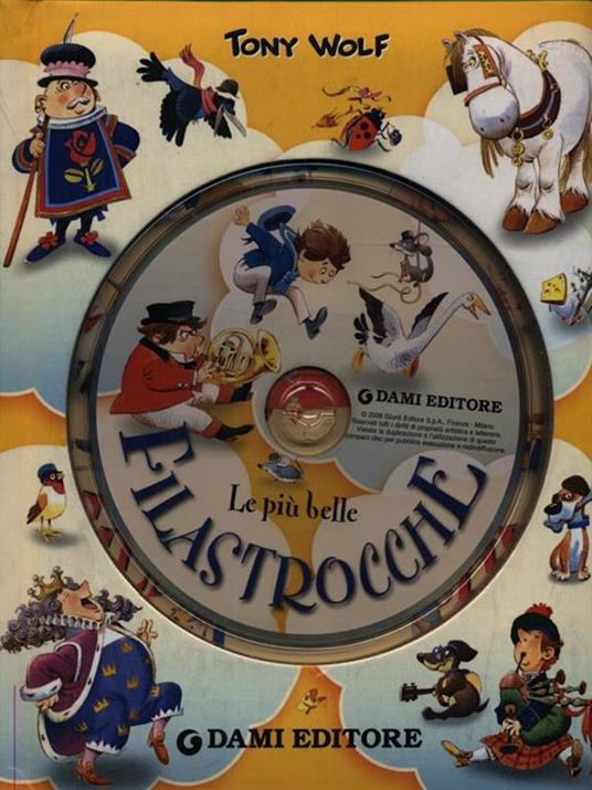 Le più belle filastrocche. Ediz. illustrata. Con CD Audio - Tony Wolf - copertina