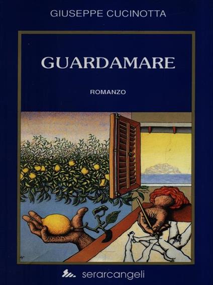 Guardamare - Giuseppe Cucinotta - copertina