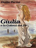 Giulia e la Golena del Po
