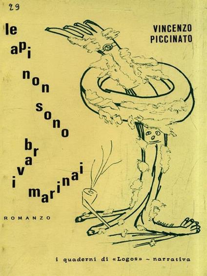 Le api non sono bravi marinai - Vincenzo Piccinato - copertina