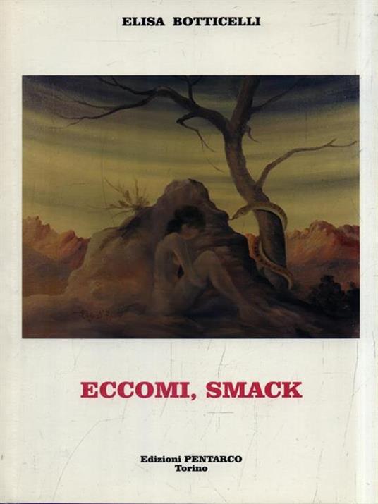 Eccomi, smack - Elisa Botticelli - copertina