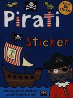 Pirati sticker. Con adesivi. Ediz. illustrata