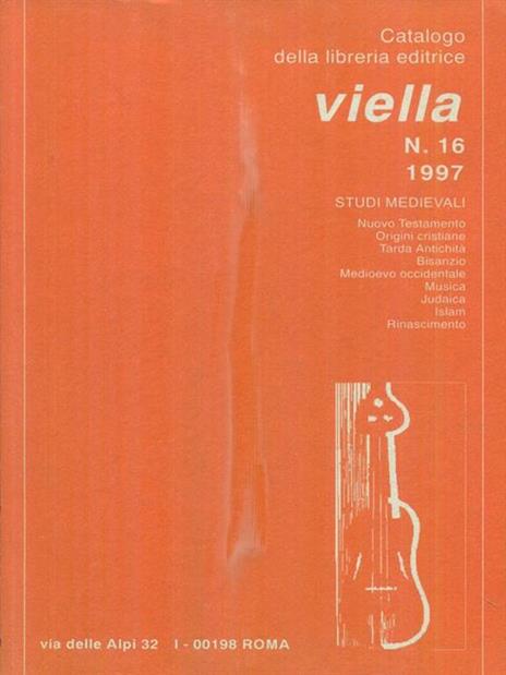 Catalogo della libreria editrice Viella 16/1997 -   - 2