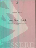 Cervelli artificiali