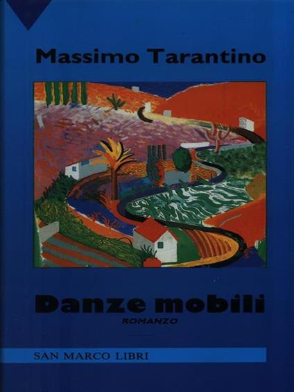 Danze mobili - Massimo Tarantino - copertina