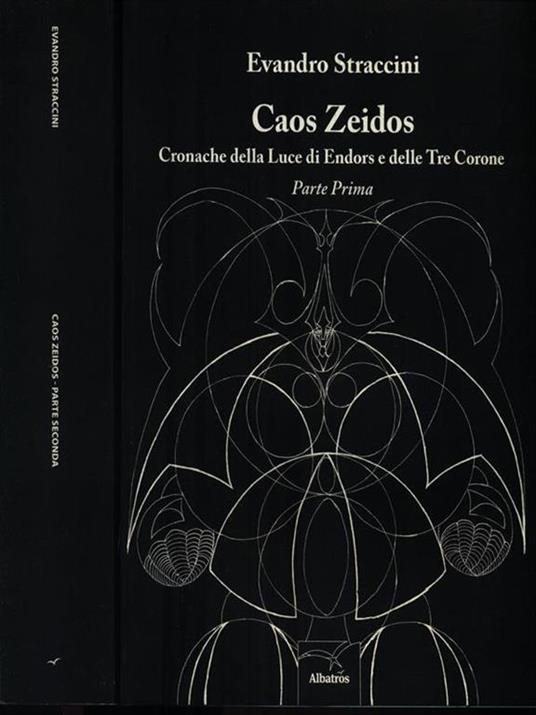 Caos Zeidos. Cronache della luce di Endors e delle Tre Corone - Evandro Straccini - copertina