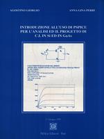 Introduzione uso di pspice per analisi ed il progetto di C.I. in Si ed in GaAs