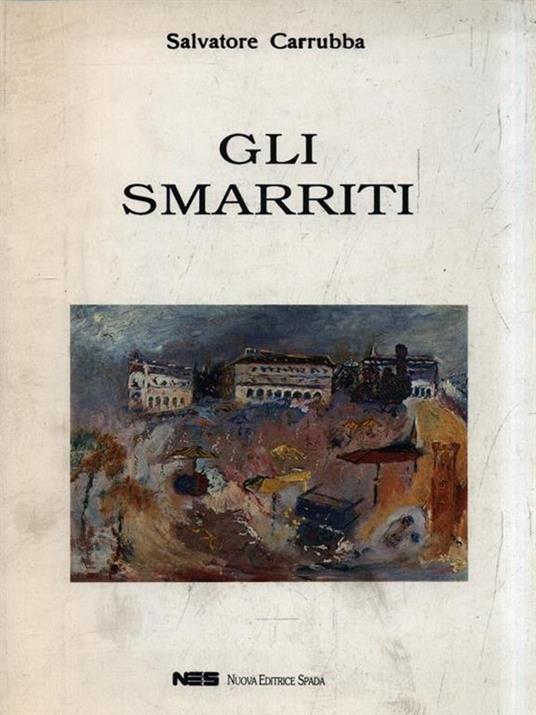 Gli smarriti - Salvatore Carrubba - copertina
