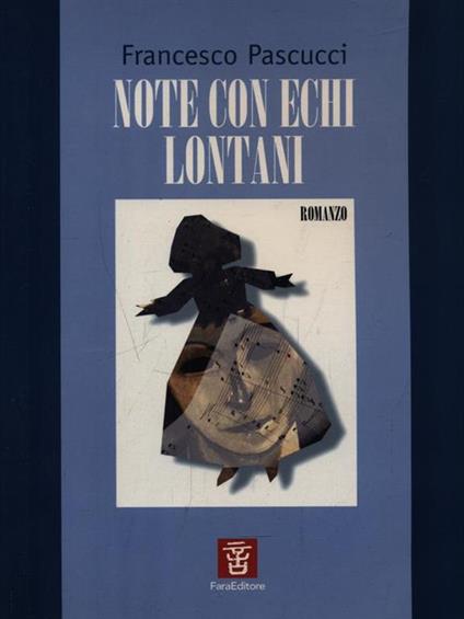 Note con echi lontani - Francesco Pascucci - copertina