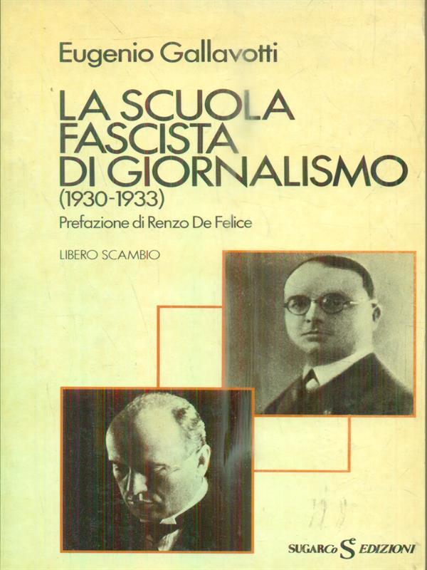 La scuola fascista di giornalismo
