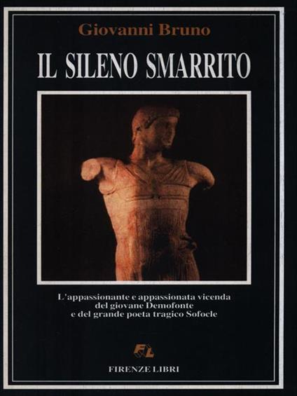 Il sileno smarrito - Giovanni Bruno - copertina
