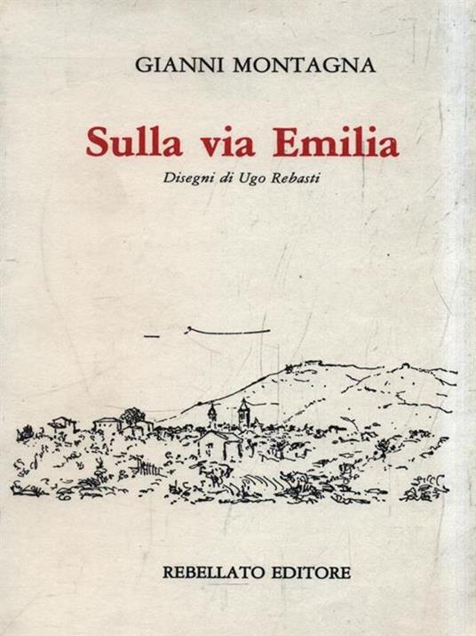 Sulla via Emilia - Gianfranco Montagna - copertina