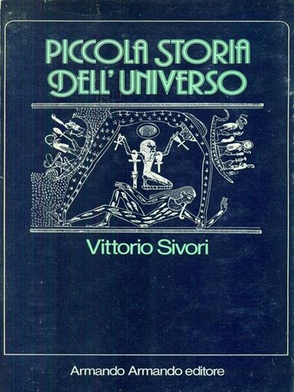 Piccola storia dell'universo - Vittorio Sivori - copertina