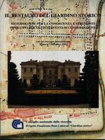 Il Restauro del Giardino Storico. Roma 6-7 Dicembre 2000