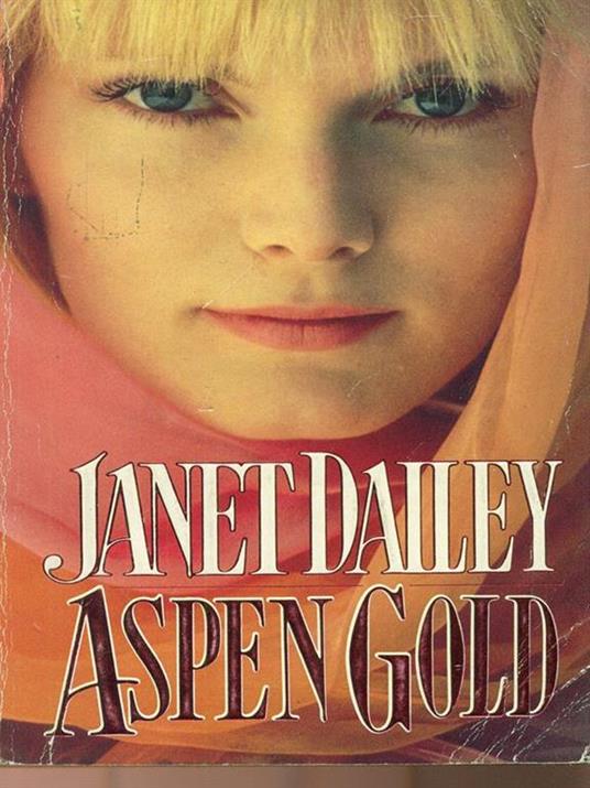 Aspen Gold - Janet Dailey - copertina