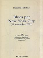 Blues per New York City (11 settembre 2001)