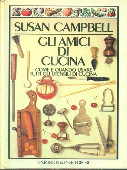 Gli amici di cucina - Susan Campbell - copertina