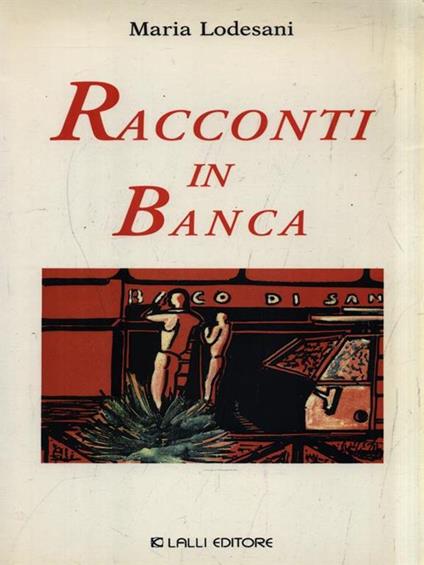 Racconti in banca - Maddalena Lodesani - copertina