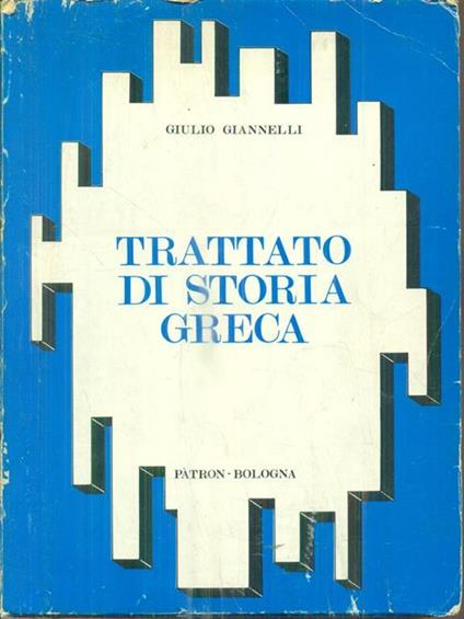 Trattato di storia greca - Giulio Giannelli - copertina