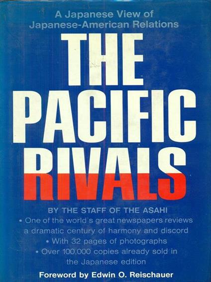 The  pacific rivals - Edwin O. Reischauer - copertina